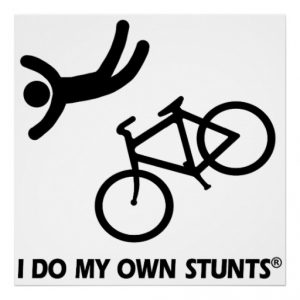 I do my own stunts